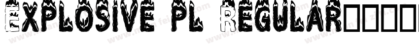 Explosive pl Regular字体转换